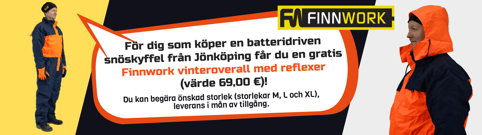 Finnwork vinteroverall på köpet när du köper Jonköping batteridriven snöskyffel
