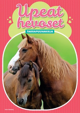 Tarrakirja Upeat Hevoset - Väritys- ja puuhakirjat - 6416739533605 - 1